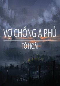 phan-tich-nhan-vat-a-phu-trong-tac-pham-vo-chong-a-phu